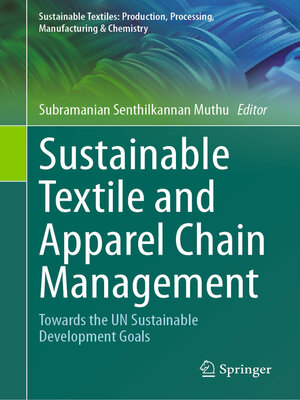 cover image of Sustainable Textile and Apparel Chain Management